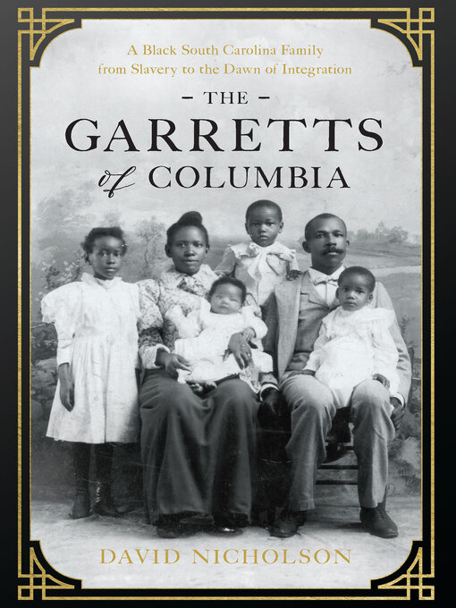 Title details for The Garretts of Columbia by David Nicholson - Available